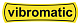 VIBROMATIC